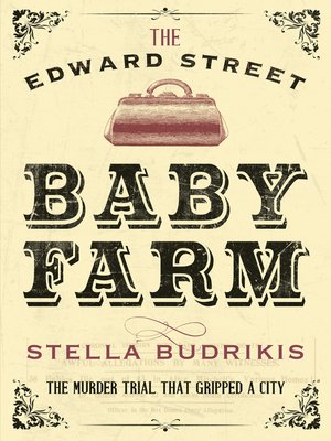 cover image of The Edward Street Baby Farm
